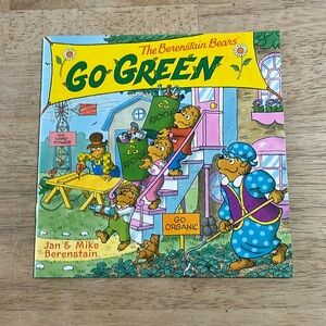 The Berenstain Bears Go Green by Jan & Mike Berenstain